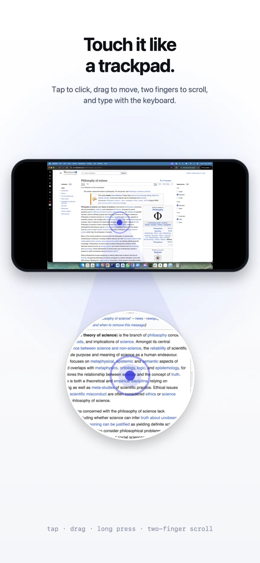 The phone streaming the Mac with a tap marked on a link and a magnifier below enlarging that spot, under the line: touch it like a trackpad